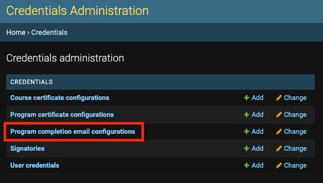 Credential's Django Admin interface, the Credentials management group, with Program Completion Email Configurations as the third item down in the list.